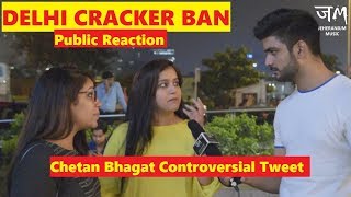 Cracker Sale Ban in Delhi NCR | Chetan Bhagat Controversy | Public Hai Ye Sab Janti hai | JEHERANIUM