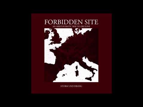 Forbidden Site - Sturm und Drang (Reissue - Full Album)