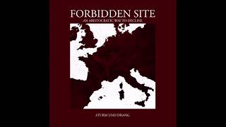 Forbidden Site - Sturm und Drang (Reissue - Full Album)