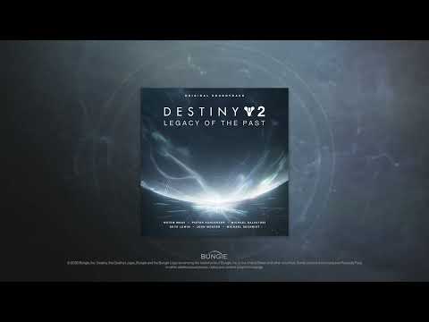 Destiny 2: Legacy of the Past Original Soundtrack - Track 4: Beyond the Deep