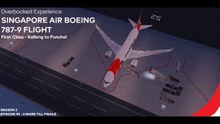Overbooked Experience  - Singapore Air BOEING 787-9 Flight - RoAviation Reviews Season 2 Episode 95!