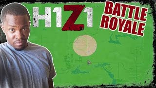H1Z1 Battle Royale Gameplay - I CAN'T READ THE MAP!! | H1Z1 PC Gameplay