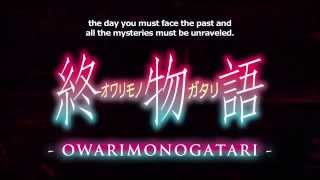 OwarimonogatariAnime Trailer/PV Online