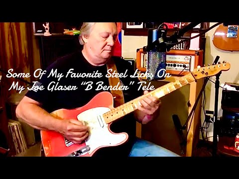 My ( B ) String Bender Tele , How To Use it, and some of my favorite steel Licks..🎶🎸🎶