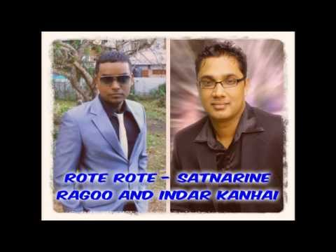 ROTE ROTE - SATNARINE RAGOO AND INDAR KANHAI