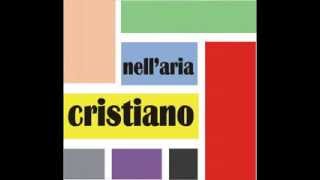Cristiano - Nell'Aria (Dance Remix)