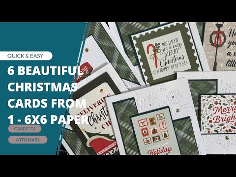 6 BEAUTIFUL CHRISTMAS CARDS FROM 1 - 6x6  PAPER | QUICK & EASY