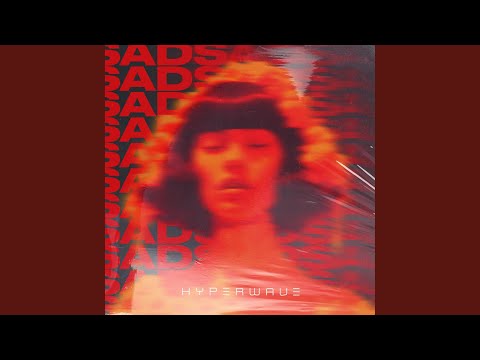 Sad (Hypertechno Mix)