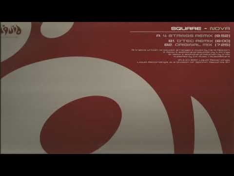 Square - Nova (4 Strings Remix)