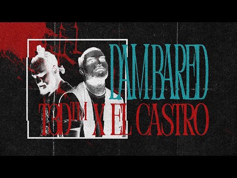 T3D™ - DAM BARED x El Castro