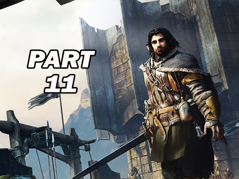 Middle Earth Shadow of Mordor Walkthrough Part 11 (PC 1080p Gameplay)
