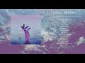 LUCID DREAMS FULL ALBUM STREAM