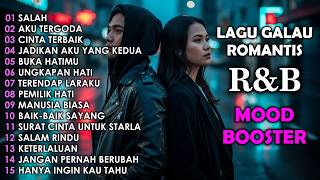 Download lagu 1 JAM NONSTOP KUMPULAN LAGU ROMANTIS R&B 2026 - LOBOW : SALAH - TEMAN NGOPI, SANTAI - LAGI CAFE mp3