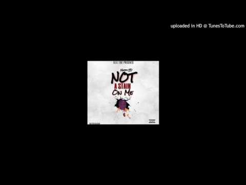 Muddy Ed-Not A Stain On Me (Remix)
