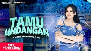 Download lagu TAMU UNDANGAN - Cantika Nuswantoro Adella - OM ADELLA mp3