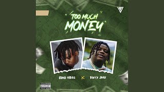 TO MUCH MONEY Music Video