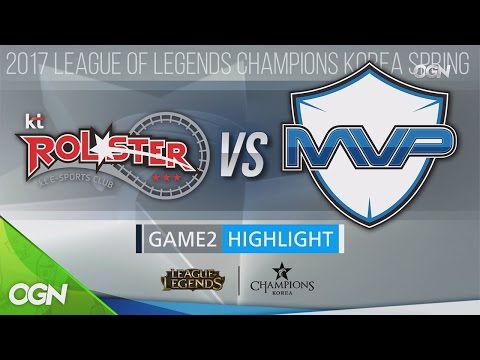 [H/L 2017.03.22] KT vs MVP Game2 - 2017 LCK Spring Split (롤챔스 하이라이트) 2017 롤챔스 코리아 스프링(2017 LCK Sprin