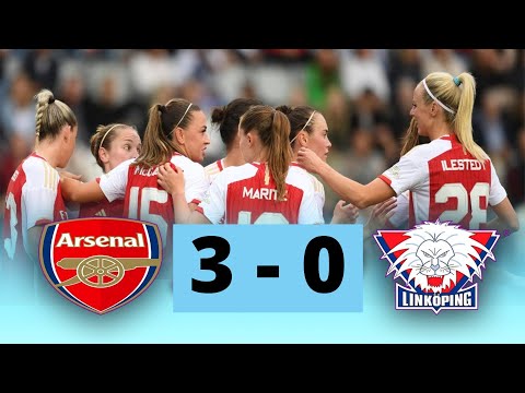 Arsenal 3-0 Linkoping | UEFA Women’s Champions League | Highlights and Goals