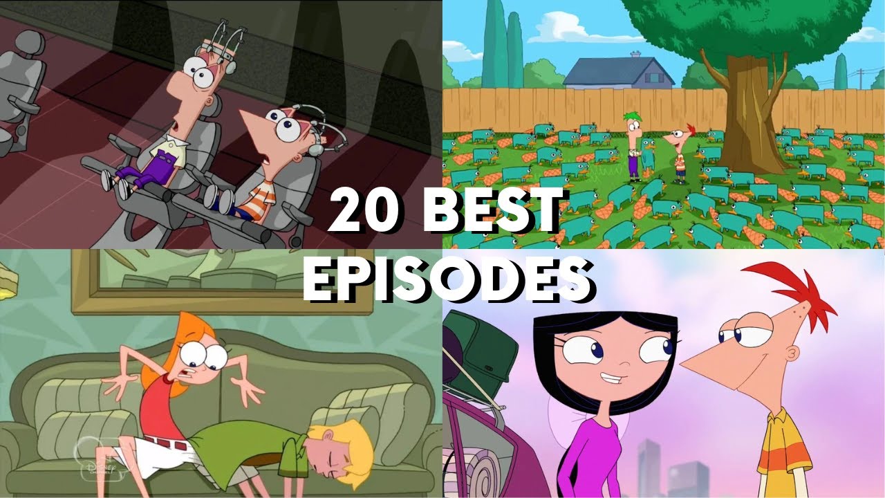 Top 20 Best Phineas and Ferb Episodes