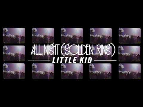 Video thumbnail for All Night (Golden Ring)
