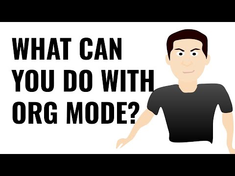 What can you do with Org Mode?
