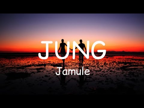 Jamule - JUNG (lyrics)