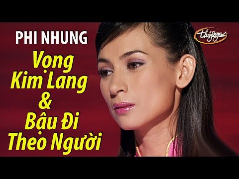 Thể hiện bởi Phi Nhung