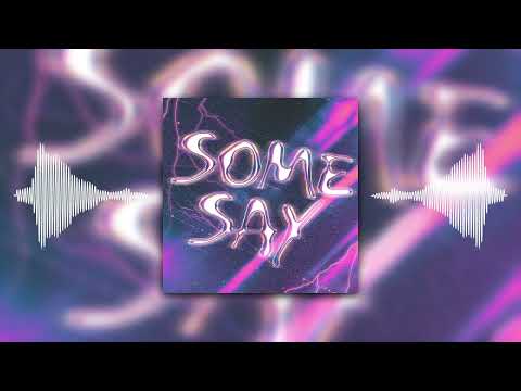 New Beat Order, Meyo, mavzy grx - Some Say