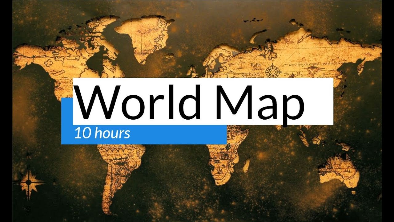 WORLD MAP TV BACKGROUND | 10 HOURS
