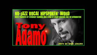 Tony Adamo - Listen Here