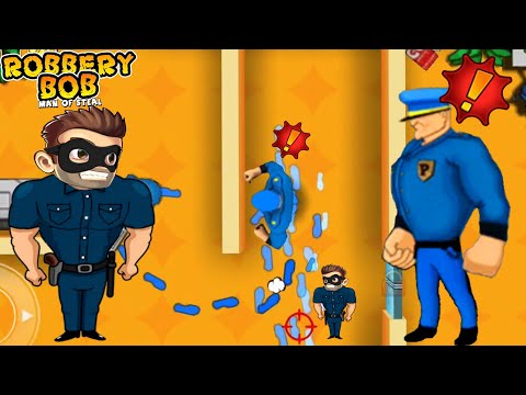 Robbery Bob - High Rise | Push Of Skinny Cop - Use Skinny Cop Costume Perfect Part 267