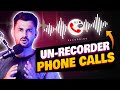 How To Get Recording Of UNRECORDED CALL How To Get Call Recording Without Recording Call Details