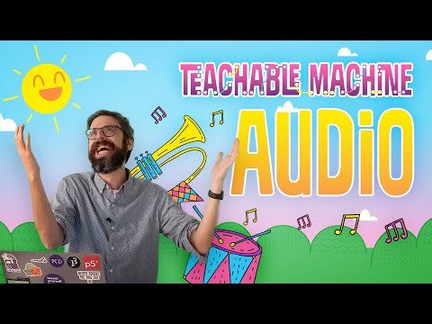ティーチャブル・マシーン 3.音の分類 (Teachable Machine 3: Sound Classifiication)