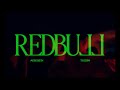 Aerozen x Tussin - Redbull (Official Video)