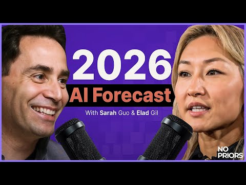 No Priors Ep. 144 | The 2026 AI Forecast with Sarah & Elad