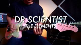 Video thumbnail for Dr Scientist The Elements Distortion by Iga Massardi