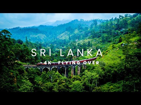 FLYING OVER SRI LANKA - 4K -  Peaceful Relaxing Music Along With Beautiful Nature.