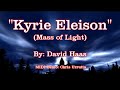 Kyrie Eleison (Mass of Light) - Haas