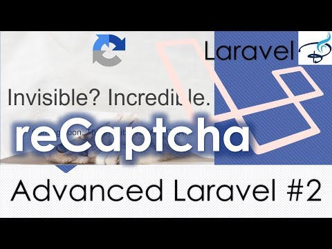 Advanced Laravel | Invisible reCaptcha 2
