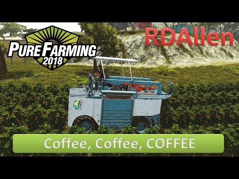 Pure Farming 2018 Montana E11 - Coffee, Coffee, COFFEE!