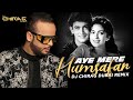 Aye Mere Humsafar Remix DJ Chirag Dubai Desi Nation Vol 5