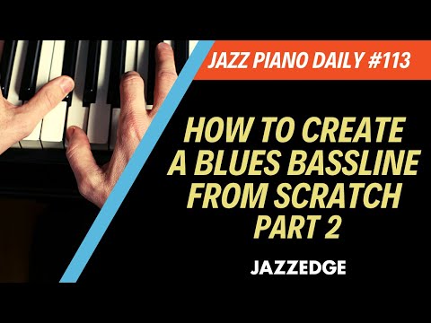 How To Create A Blues Bassline From Scratch Part 2 (JPD #113)