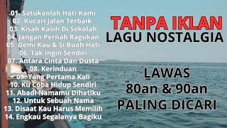 Download lagu TANPA IKLAN | LAGU NOSTALGIA INDONESIA TAHUN 80an 90an Terbaik paling dicari mp3