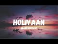 Holiyaan BASS BOOSTED Vedaa John Abraham Nikhita G Asha S MC Square Yüva Arushi K