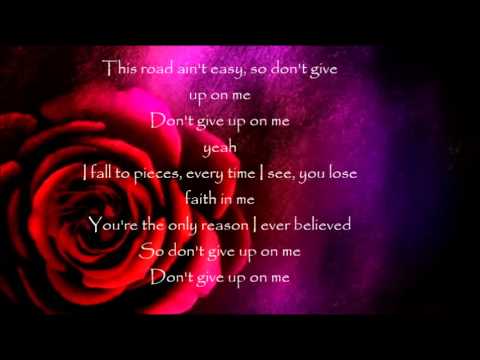 Dont Give up on me lyrics Veronica Ballestrini