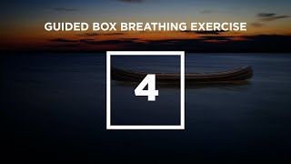 Guided Box Breathing Exercise for stress &amp; anxiety
