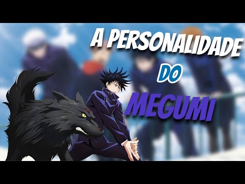 A Complexidade da Personalidade de Megumi Fushiguro em Jujutsu Kaisen