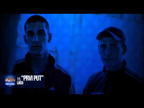 11. Loco - Prvi Put