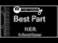 Best Part - H.E.R. ft. Daniel Caesar - Piano Karaoke Instrumental