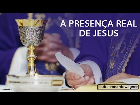 A Santíssima Eucaristia: Argumentos IRREFUTÁVEIS a favor da Presença Real de Jesus.